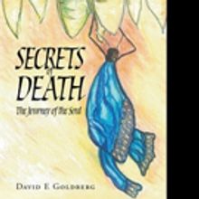 David E Goldberg Reveals SECRETS OF DEATH
