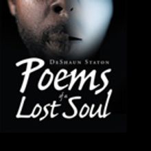 DeShaun L. Staton Releases POEMS OF A LOST SOUL