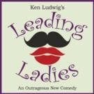 LEADING LADIES Debuts Tonight at TheatreWorks New Milford