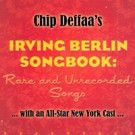 IRVING BERLIN SONGBOOK Album to be Released on August 16th