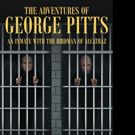 George Pitts Shares 'The Adventures Of George Pitts, An Inmate With The Birdman Of…