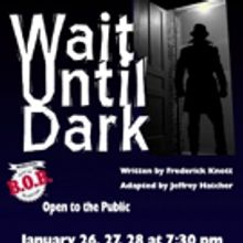 WAIT UNTIL DARK Opens At Magnolia Hall