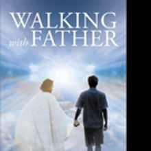 Ralph Arbitelle and Paul Arbitelle Release 'Walking with Father'