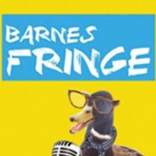 The Edinburgh Festival Comes to Barnes July 18th - 23rd