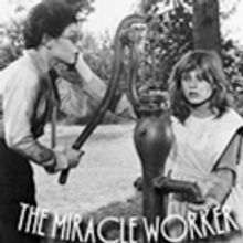 WCT to Continue PIX Flix with THE MIRACLE WORKER