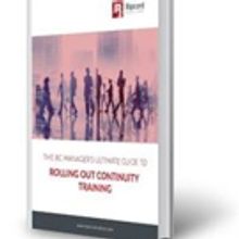'The BC Manager's Ultimate Guide to Rolling Out Continuity Training' is Released