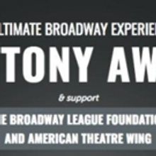 24 Hours Left to Donate at Prizeo and Win the Ultimate Tony Awards Experience