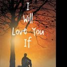 Robert Spencer Releases I WILL LOVE YOU IF