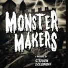 MONSTER MAKERS Set for Old Library Theatre