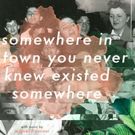 Talking Book Releases Nina Hart's Book, 'Somewhere in a Town You Never Knew Existed…