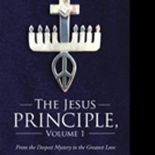 Larry Meyer Shares THE JESUS PRINCIPLE, VOL. 1