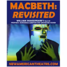 New American Theatre to Present Gender-Bending MACBETH: REVISITED