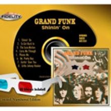 Grand Funk's Shinin' On to Be Released in Original 3-D Art Package on Limited…