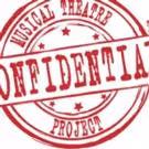 Confidential Musical Theatre Project Comes to LA