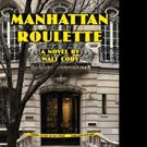 Walt Cody Pens MANHATTAN ROULETTE