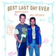 DEANO AND NIGE'S BEST LAST DAY EVER Coming to VOD & DVD
