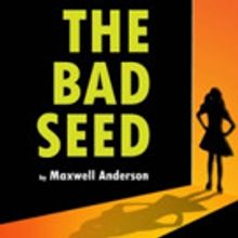 OutFox Productions Present THE BAD SEED