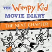Amulet Books Announces 'The Wimpy Kid Movie Diary: The Next Chapter'