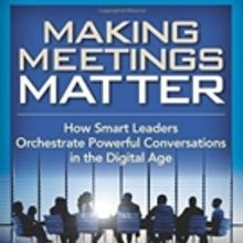 Meeting Design Expert Jim Ware Pens MAKING MEETINGS MATTER