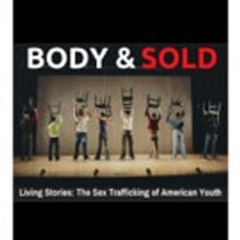 BODY AND SOLD at Bootless Benefits Local Agencies for Human Trafficking Awareness Wee