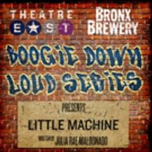 Theatre East's BOOGIE DOWN LOUD Series to Kick Off Friday at Bronx Brewery