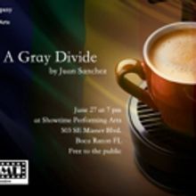 Outré Theatre Company and Showtime Performing Arts Present Reading of A GRAY DIVIDE