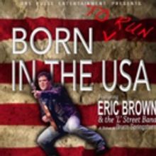 Downstairs Cabaret Theatre to Present BORN TO RUN IN THE USA This Month