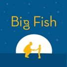BIG FISH Closes Out Stages Repertory Theatre's 2015-16 Season, Starting Tonight