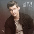 Austin Burke to Drop Debut EP Feat. Spotify Hit 'Sleepin' Around'