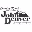 Dennis Curley to Star in COUNTRY ROADS, THE MUSIC OF JOHN DENVER at Plymouth…