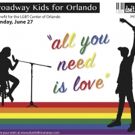 Broadway Kids Join Forces in a Benefit for Orlando Victims and Loved Ones on 6/27