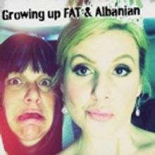 GROWING UP FAT & ALBANIAN Set for Tribeca Film Center Screening Room, Today