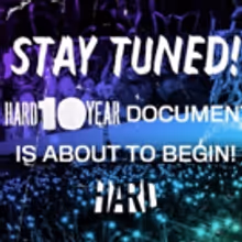 Documentary HARD10-A DECADE OF CRASHING SOUND BARRIERS WITH HARD, HOLY SHIP! AND…