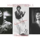MARGARET BEALS: FILMS AND STORIES Set for May Weekend at The Cloud House Studio