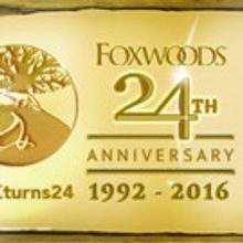 Foxwoods Resort Casino Set to Commemorate Its 24-Karat Gold Anniversary