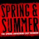 Cast Members from SPRING AWAKENING Broadway Revival Set for SPRING & SUMMER at 54…