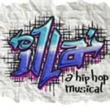NYMF to Present Readings of iLLA: A NEW HIP HOP MUSICAL, 7/20 & 23