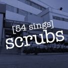 54 SINGS SCRUBS Set for Feinstein's/54 Below This Weekend