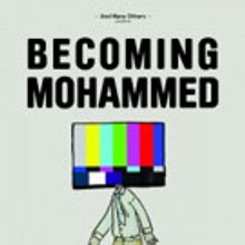 Pleasance Theatre Presents the World Premiere of BECOMING MOHAMMED