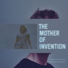 James Lecesne's THE MOTHER OF INVENTION Opens Tonight at Abingdon
