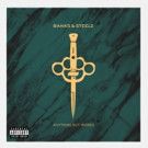 Banks & Steelz Release LP's Title Track 'Anything But Words'