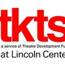 TKTS Launches Pop-Up Residency at Lincoln Center Today