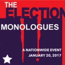 THE ELECTION MONOLOGUES to Bring People Together on Inauguration Day in Brooklyn