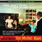 Meredith Willson's AND THEN I WROTE THE MUSIC MAN Album Out Next Month