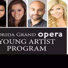 Florida Grand Opera Announces New Roster of Young Artist Program Take-Ons