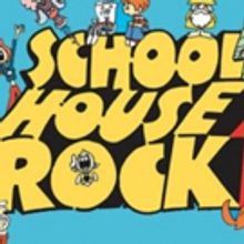SCHOOLHOUSE ROCK LIVE! JR. Coming to Rivertown Theaters This Spring