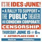 It's the Ides of June! Inside Yesterday's Rally in Support of of Public Theater's…