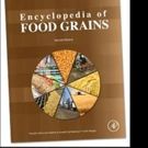 New Edition of Authoritative Reference Work Encyclopedia of Food Grains is Launched