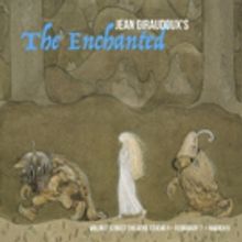 Regional Premiere of THE ENCHANTED at Walnut Street Theatre Studio 5