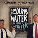 BWW Review: THE DUMBWAITER Still Powerful Theatre after Fifty Eight Years